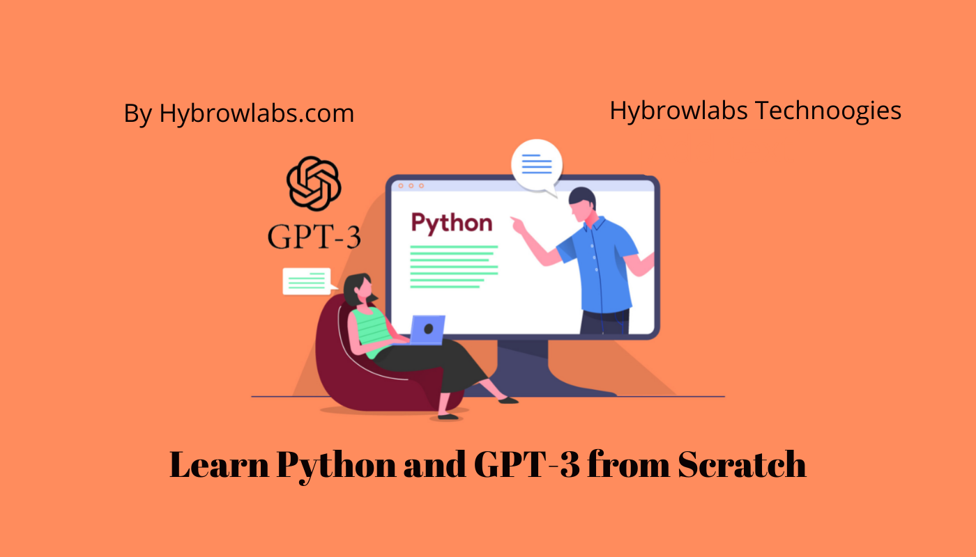 Learn Python and GPT-3 from Scratch: A Beginner's Guide